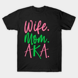 AKA Pretty Wear T-Shirt